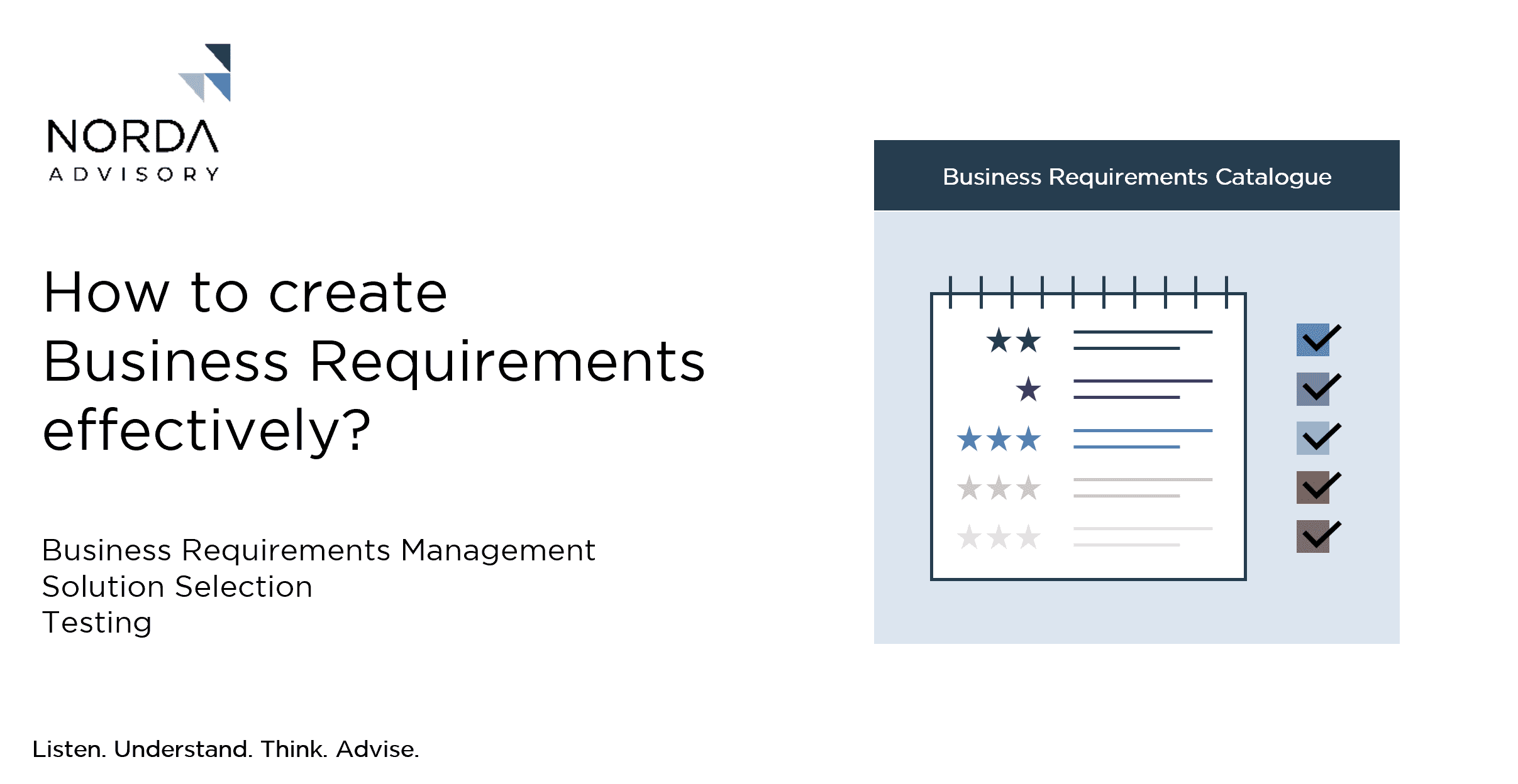 How to create Business Requirements effectively
